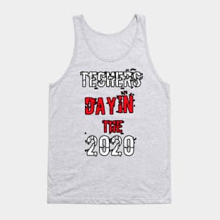 Teachers day in the 2020 Tank Top